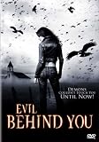 Evil Behind You