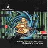 Bamboo Soup