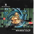 Bamboo Soup