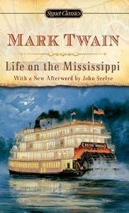 Cover of "Life on The Mississippi" Cover of "Life on The Mississippi"
