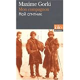 Mon compagnonpar Maxime Gorki