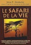 Safari de la vie Le