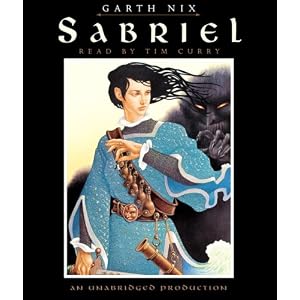 Sabriel (Abhorsen Trilogy) by Garth Nix and Tim Curry