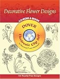 Books : Decorative Flower Designs CD-ROM and Book (Dover Electronic Clip Art)