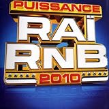 Puissance Ra� Rnb 2010