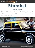 Mumbai Ruta Tour (Walking Tours) (Spanish Edition)