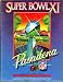 Super Bowl XI 11 Football Game Program Oakland Raiders vs Minnesota Vikings National Football League