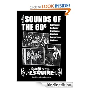 SOUNDS OF THE 60s - Club 60 & The Esquire Terry Thornton and Don Hale