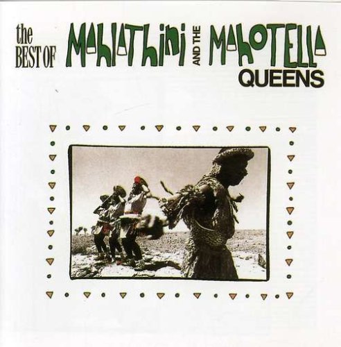 Best of Mahlathini & the Mahotella Queens