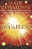 The Beguilers (Definitions) (Winner of the Bisto Book of the Year Award 2002)