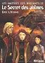 Les ma�tres des brisants, Tome 2 : Le Secret des ab�mes