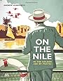 On the Nile in the Golden Age of Travel