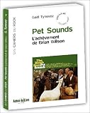 Revue Autour du livre  / Pet Sounds : L'achèvement de Brian Wilson