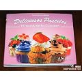 Deliciosos Pasteles. El Mundo de los Cupcakes.