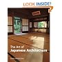 The Art of Japanese Architecture