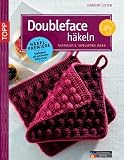 Doubleface h&auml;keln: Raffinierte Topflappen-Ideen - Herbert Justen