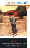 The Real Story of Ah-Q and Other Tales of China: The Complete Fiction of Lu Xun (Penguin Classics)