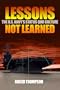 Lessons Not Learned: The U.S. Navy's Status Quo Culture