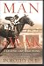 Man o' War: A Legend Like Lightning by Dorothy Ours