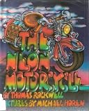 The Neon Motorcycle (0531025616) by Thomas Rockwell