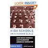 High Schools on a Human Scale: How Small Schools Can Transform American Education