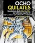 Ocho Quilates (Una historia de la Edad de Oro del software espa�ol (1983-1986))
