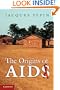 The Origins of AIDS
