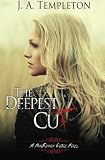 The Deepest Cut (Mackinnon Curse) (Volume 1)