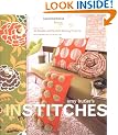 Amy Butler's in Stitches: 25 Simple and Stylish Sewing Projects