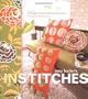 Amy Butler's In Stitches: 25 Simple and Stylish Sewing Projects