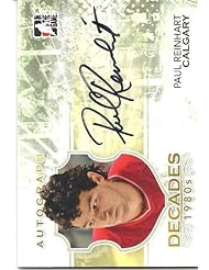 From Amazon.com. Click for details:
 Paul Reinhart 2010-11 ITG Decades 1980s Autograph Card #APRH Calgary Flames Paul Reinhart 2010-11 ITG Decades 1980s Autograph Card #APRH Calgary Flames