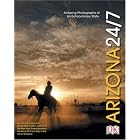 Arizona 24 7 by Rick Smolan and David Elliot Cohen