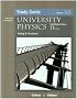 University Physics: Study Guide, Vols. 2 and 3