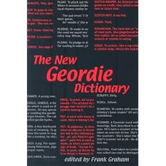 The New Geordie Dictionary (A Frank Graham Publication)