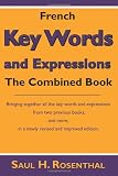 French Key Words and Expressions: The Combined Book
