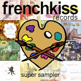 Frenchkiss Records Super Sampler