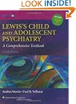 Lewis's Child and Adolescent Psychiat...