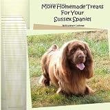 More Homemade Treats For Your Sussex Spaniel