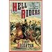 Hell Riders: The Truth About the Charge of the Light Brigade