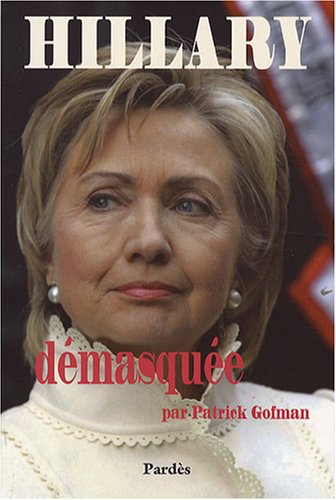 Hillary démasquée