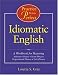 Books : Practice Makes Perfect: Idiomatic English