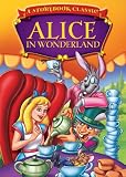 Storybook Classics: Alice in Wonderland 2009 Storybook Classics: Alice in Wonderland 2009