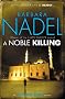 A Noble Killing (Inspector Ikmen Mysteries)