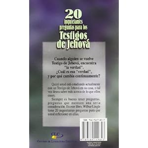 20 Inquietantes Preguntas Para los Testigos de Jehova (English and Spanish Edition)