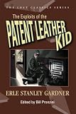 The Exploits of the Patent Leather Kid (Lost Classics)
