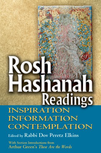 Rosh Hashanah Readings: Inspiration, Information and Contemplation