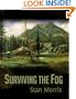 Surviving the Fog
