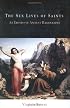 The Sex Lives of Saints: An Erotics of Ancient Hagiography (Divinations: Rereading Late Ancient Religion)