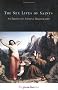 The Sex Lives of Saints: An Erotics of Ancient Hagiography