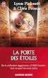La porte des �toiles : Myst�res ou conspiration ?